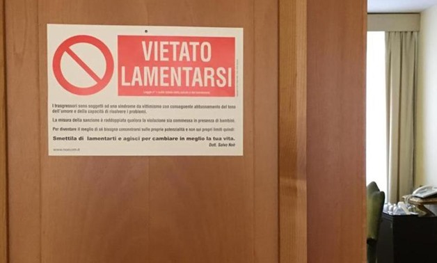 A placard reading, "No Whining" is seen on Pope Francis' room door in this undated picture posted on the Vatican Insider website. Under the explicit warning, the red-and-white Italian language sing goes on to say that "violators are subject to a syndrome 