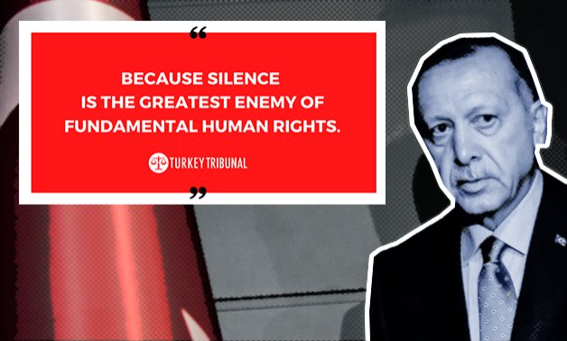Turkey Tribunal has tackled major cases, defending Turkish citizens, whose rights are being violated by their own government, before international courts.