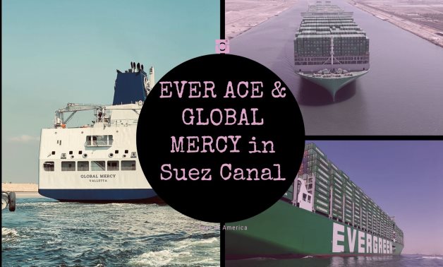 Evergreen Marine's EVER ACE, largest civilian hospital ship MV GLOBAL MERCY pass through Egypt’s Suez Canal- collage photo by Egypt Today