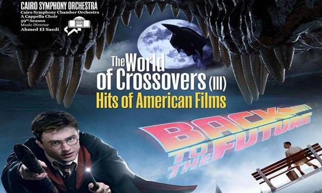 : Hits of American Films: The World of Crossovers (III) - Sound of Egypt Orchestra official Facebook page