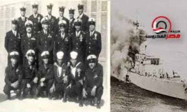 The heros of the Egyptian Navy who destroyed the Israeli destroyer Eilat - Masr el-Mahrousa