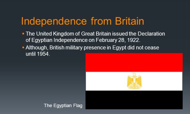 Memory of the day: UK issues a statement known as the February 28 Declaration accepting the independence of Egypt in 1922 - SlidePlayer